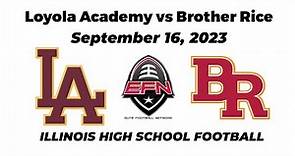 Loyola Academy vs Chicago Brother Rice - 2023 Illinois High School Football - Full Game Highlights