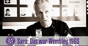 Robert Sara: Erinnerungen an Wembley 1965