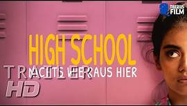 HIGH SCHOOL - NICHTS WIE RAUS HIER / Trailer Deutsch (HD)
