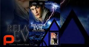 Relative Evil - Full Movie