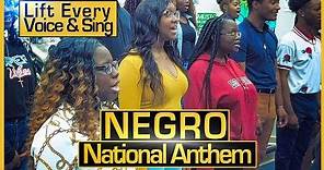 Lift Every Voice And Sing - Negro National Anthem