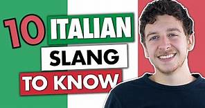 10 Italian Slang You Can’t Live Without