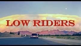 Low Riders: The Movie