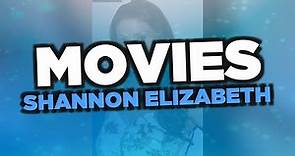 Best Shannon Elizabeth movies
