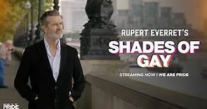 Rupert Everett's Shades of Gay | Full Documentary | LGBTQIA+