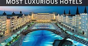 10 Most Luxurious Hotels in the World