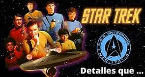 STAR TREK- La serie original (1966-1969) Detalles y qué fue de ellos.🖖🛸