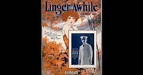 Linger Awhile (1923)