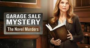 Garage Sale Mystery, The Novel Murders (2016)