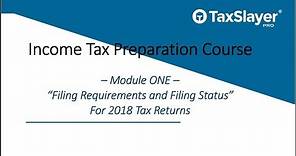 Filing Status and Filing Requirements for Tax Returns