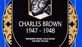 Charles Brown - 1947-1948