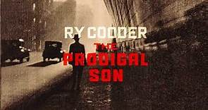 Ry Cooder - The Prodigal Son (Audio)