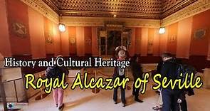 【4K】Full Tour of Royal Alcazar (Real Alcazar) of Seville - Its Rich History and Cultural Heritage.