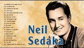 Neil Sedaka Greatest Hits Album 2021 - Neil Sedaka The Best Songs Collection Album