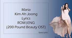 Maria - Kim Ah Joong(김아중) Lyrics ROM/ENG (200 Pound Beauty OST)