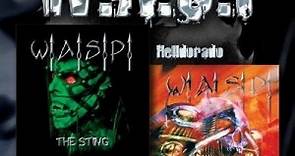 W.A.S.P. - The Sting / Helldorado