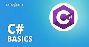 C# Basics | C# For Beginners | What Is C# Programming Language | C# Tutorial | Simplilearn