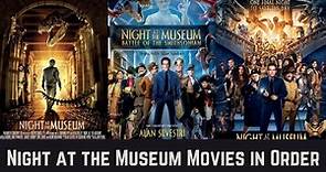 How to Watch Night At The Museum Movies in Order of Event - The Reading Order