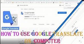 How to Install Google Translate on Computer
