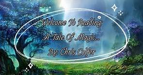 A Tale Of Magic... - Chapter One