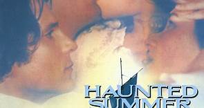 Christopher Young - Haunted Summer (Original MGM Motion Picture Soundtrack)