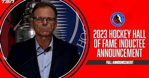2023 Hockey Hall of Fame Inductee Announcement
