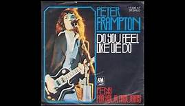 Peter Frampton - Do You Feel Like We Do (single edit) (1976)