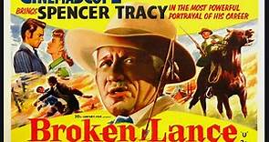 Broken Lance (1954) Spencer Tracy, Robert Wagner, Jean Peters