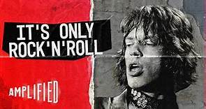 It's Only Rock 'N' Roll | Mick Jagger | Amplified