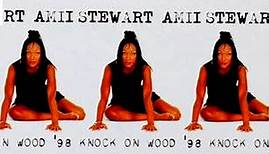 Amii Stewart - Knock On Wood '98