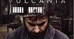 Vulcania - Película - 2015 - Crítica | Reparto | Estreno | Duración | Sinopsis | Premios - decine21.com