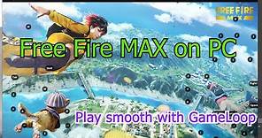 Free Fire Max PC - Download & play on Windows PC smooth with GameLoop Emulator