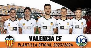 Valencia CF Plantilla Oficial Temporada 2023-2024 La Liga España