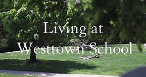 What's It Like to Live at Boarding School | Westtown School