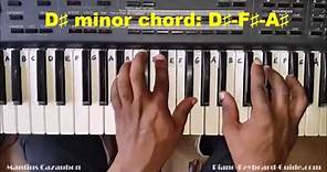 How to Play the D Sharp Minor Chord - D# Minor on Piano and Keyboard - D#m, D#min