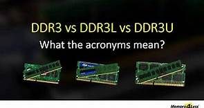 Difference between DDR3, DDR3L & DDR3U Explained | DDR3U vs DDR3L | DDR3 vs DDR3L