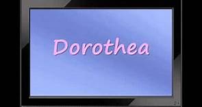Dorothea - German Girl Name