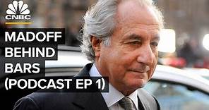 Bernie Madoff 10 Years Later: Ep. 1 | Madoff Behind Bars