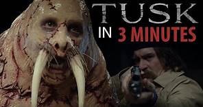 TUSK in 3 MINUTES | Horror Recaps | Ep. 2
