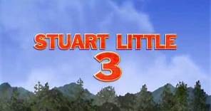 Stuart Little 3 Official Trailer!