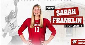 2022 Sarah Franklin Highlights
