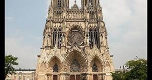 Catedral de Reims, arquitectura estilo Gótica más importante del mundo.