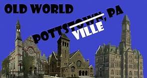 Old World Pottstown, Pa