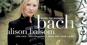 Alison Balsom - Bach works for Trumpet