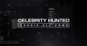 Celebrity Hunted: Caccia all’uomo 3: Prime Video annuncia la caccia al trailer