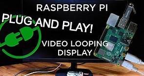 Build a USB Video Looper with a Raspberry Pi Single Board Computer - Auto Recovers After Power Cycle