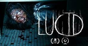 "LUCID" (2022) - Short Horror Film