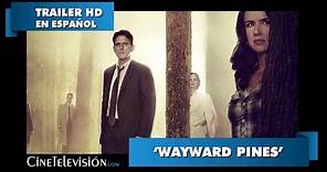 Wayward Pines - Trailer Oficial #1 En Español