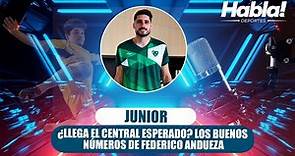 Así juega FEDERICO ANDUEZA, el defensa uruguayo que busca JUNIOR