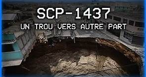 SCP-1437 - Un trou vers autre part